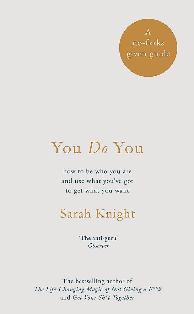 10) You Do You, Sarah Knight