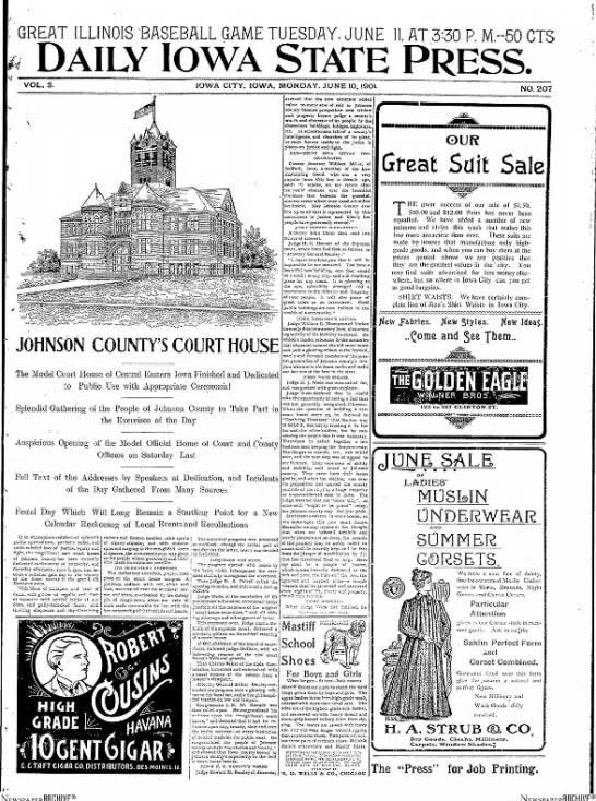 An archival copy of the Daily Iowa State Press from June 10, 1901 covering the dedication ceremony of Johnson County's new courthouse.