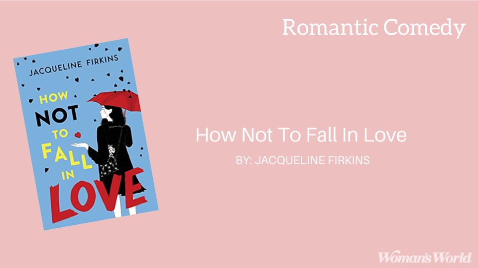 How Not to Fall in Love by Jacqueline Firkins