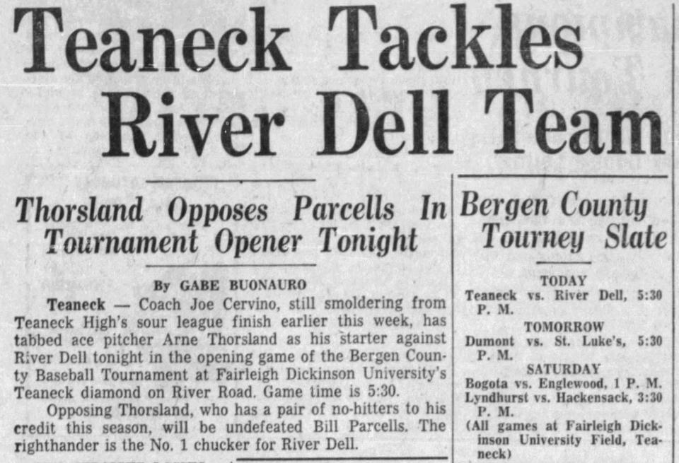 FROM BERGEN EVENING RECORD, THURSDAY, MAY 28, 1959, p24 -- Article by Gabe Buonauro previews the first-ever Bergen County baseball tournament game, contested that day. Future New York Giants coach Bill Parcells was the starting pitcher for River Dell vs. Teaneck.