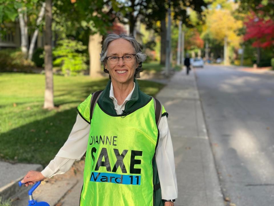 Dianne Saxe, an energy and environment lawyer who served as Ontario's environmental commissioner from 2015 to 2019, says she wants to make roads safer, build more housing and make city infrastructure resilient to climate change.