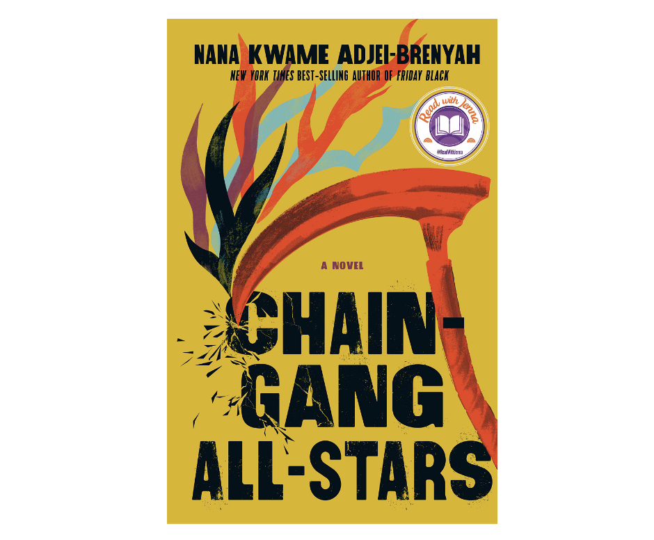 Chain Gang All-Stars by Nana Kwame Adjei-Brenyah