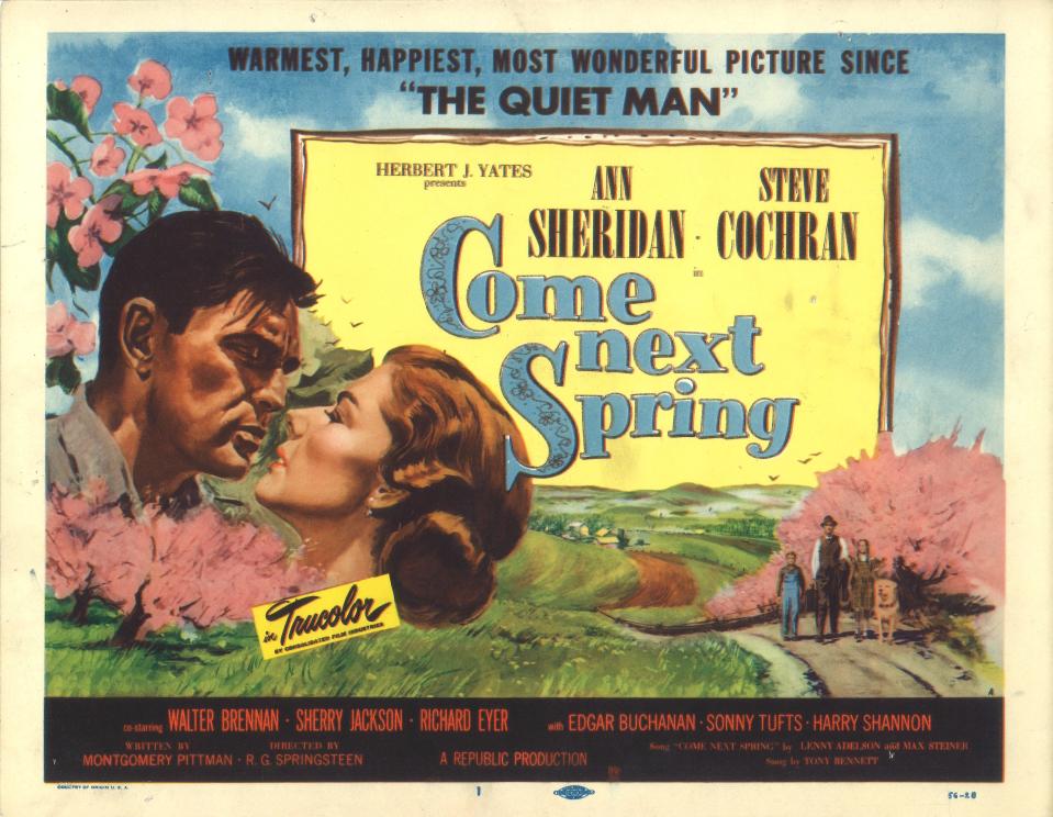 The movie "Come Next Spring" will be shown at the Columbus Moving Picture Show.