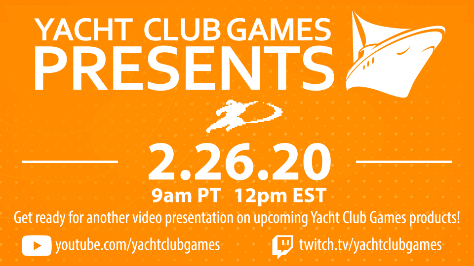 La segunda edición de Yacht Club Games Presents está próxima