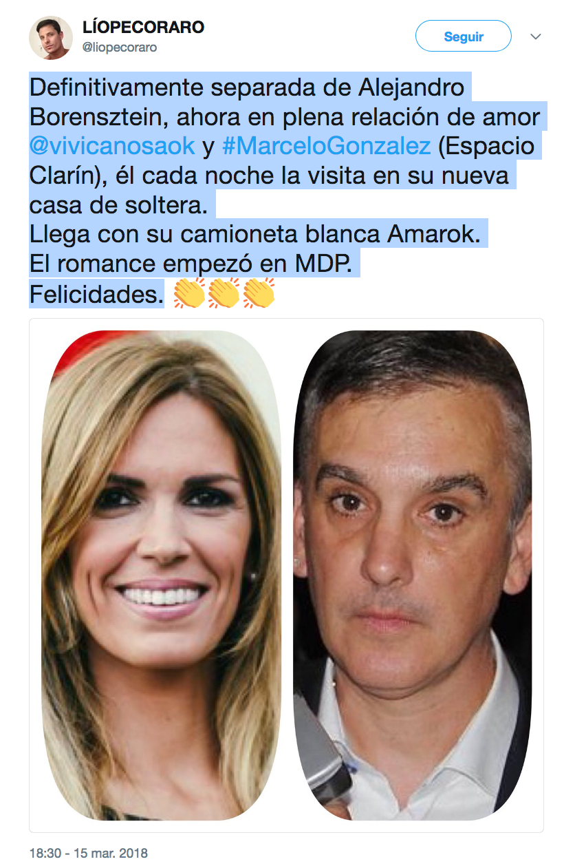 <p>Pecoraro informó que Canosa está “definitivamente separada de Alejandro Borensztein”, y que ahora la conductora mantiene un vínculo amoroso con Marcelo González, miembro de ‘Espacio Clarín’, con quien empezó a salir en Mar del Plata. Además, detalló que el hombre la visita cada noche con su camioneta blanca Amarok, en su nueva residencia de soltera. <em>– Foto: <a rel="nofollow noopener" href="https://twitter.com/liopecoraro" target="_blank" data-ylk="slk:Twitter/liopecoraro;elm:context_link;itc:0;sec:content-canvas" class="link ">Twitter/liopecoraro</a></em> </p>