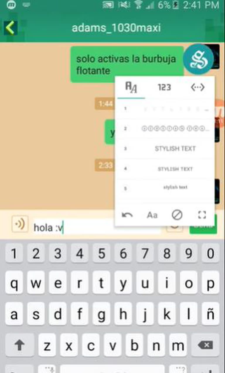 Otra opción para modificar las fuentes de WhatsApp es activar en el chat la burbuja de Stylish Art y de este modo el proceso de crear nuevos estilos de letra pueden hacerse directamente en la app de mensajería