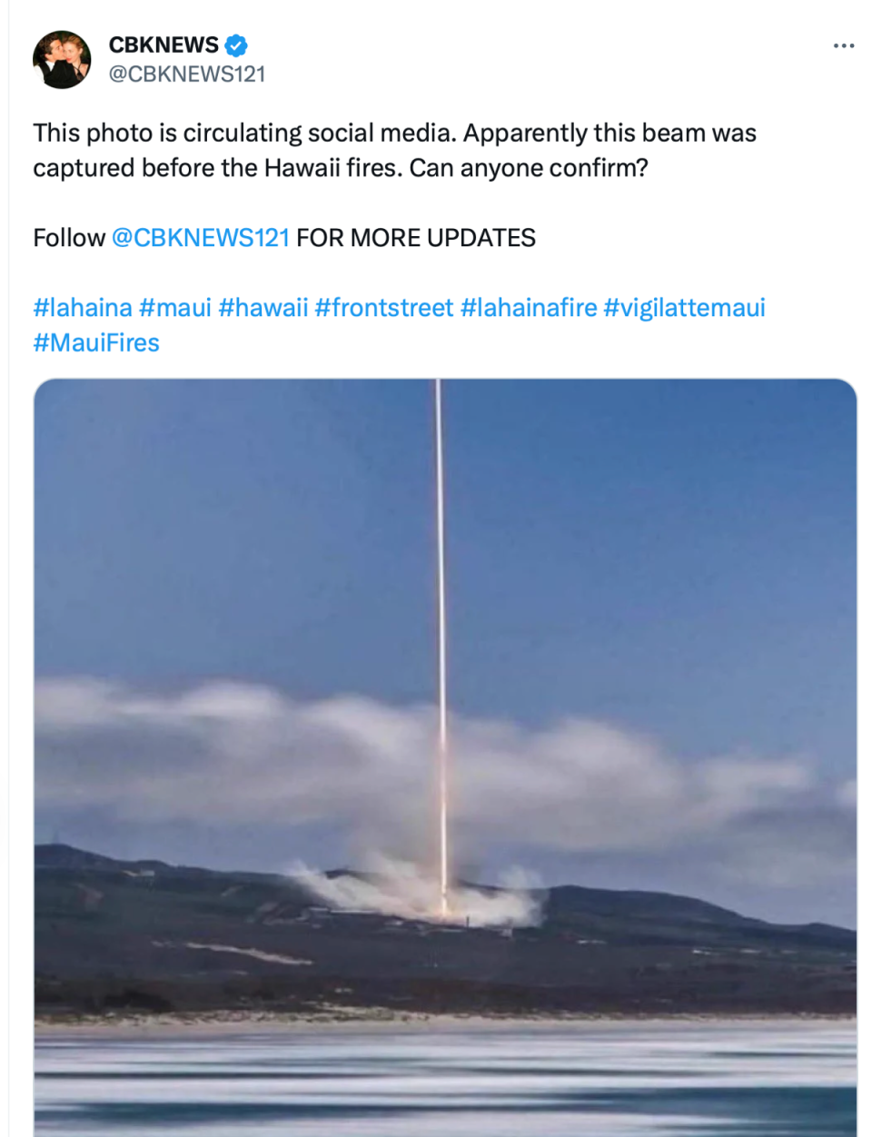 This image being linked to the Maui wildfires was taken in 2019 at a SpaceX launch at California’s Vandenberg Air Force Base, now known as Space Force Base. (Twitter)