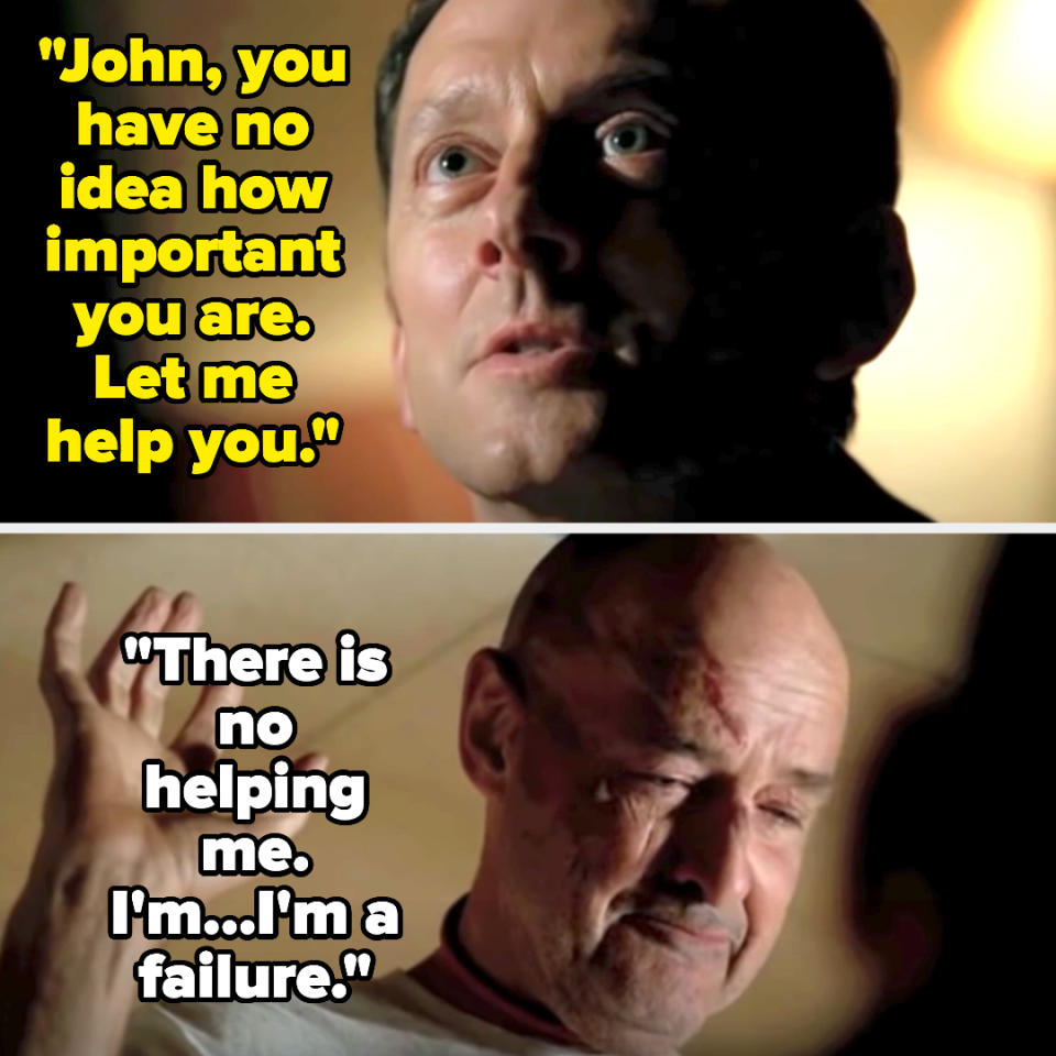 john saying, there is no helping me. i'm a failure