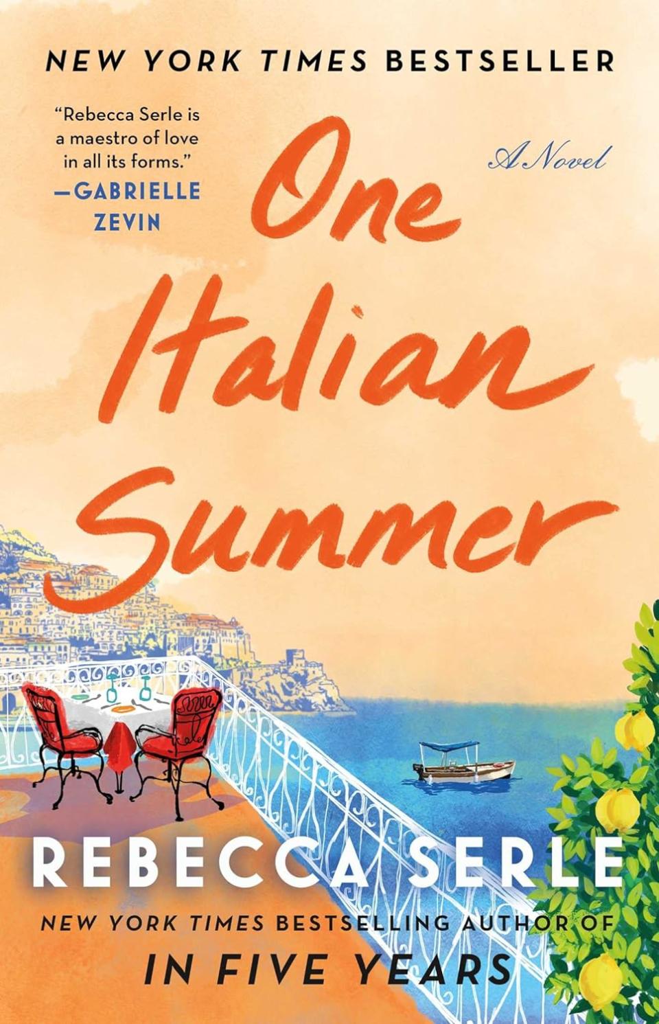 One Italian Summer by Rebecca Serle   (Armchair Travel Books) 