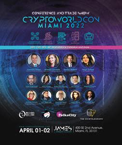 Polka City &amp; CryptoWorldCon Miami 2022