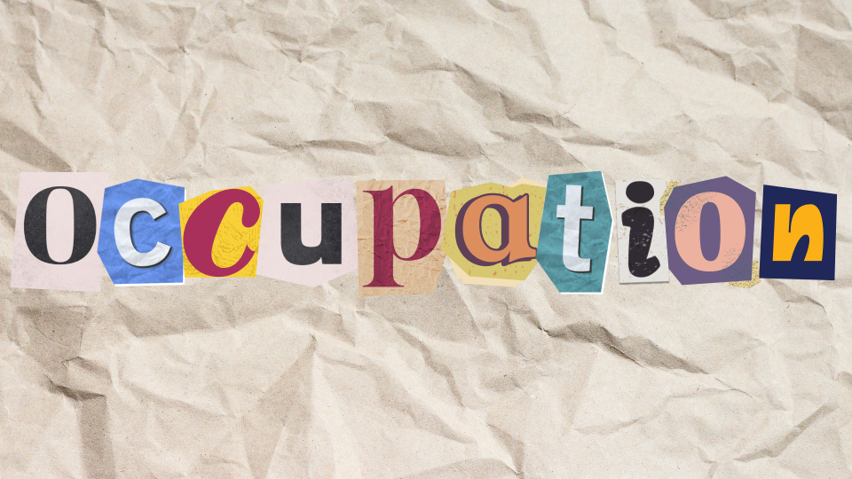 "Occupation spelled with mixed-style letters on crumpled paper background."