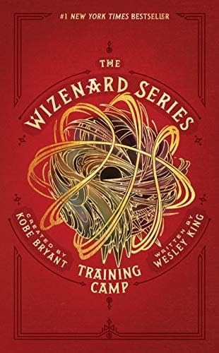 The cover of "The Wizenard Series: Training Camp" created by Kobe Bryant and written by Wesley King