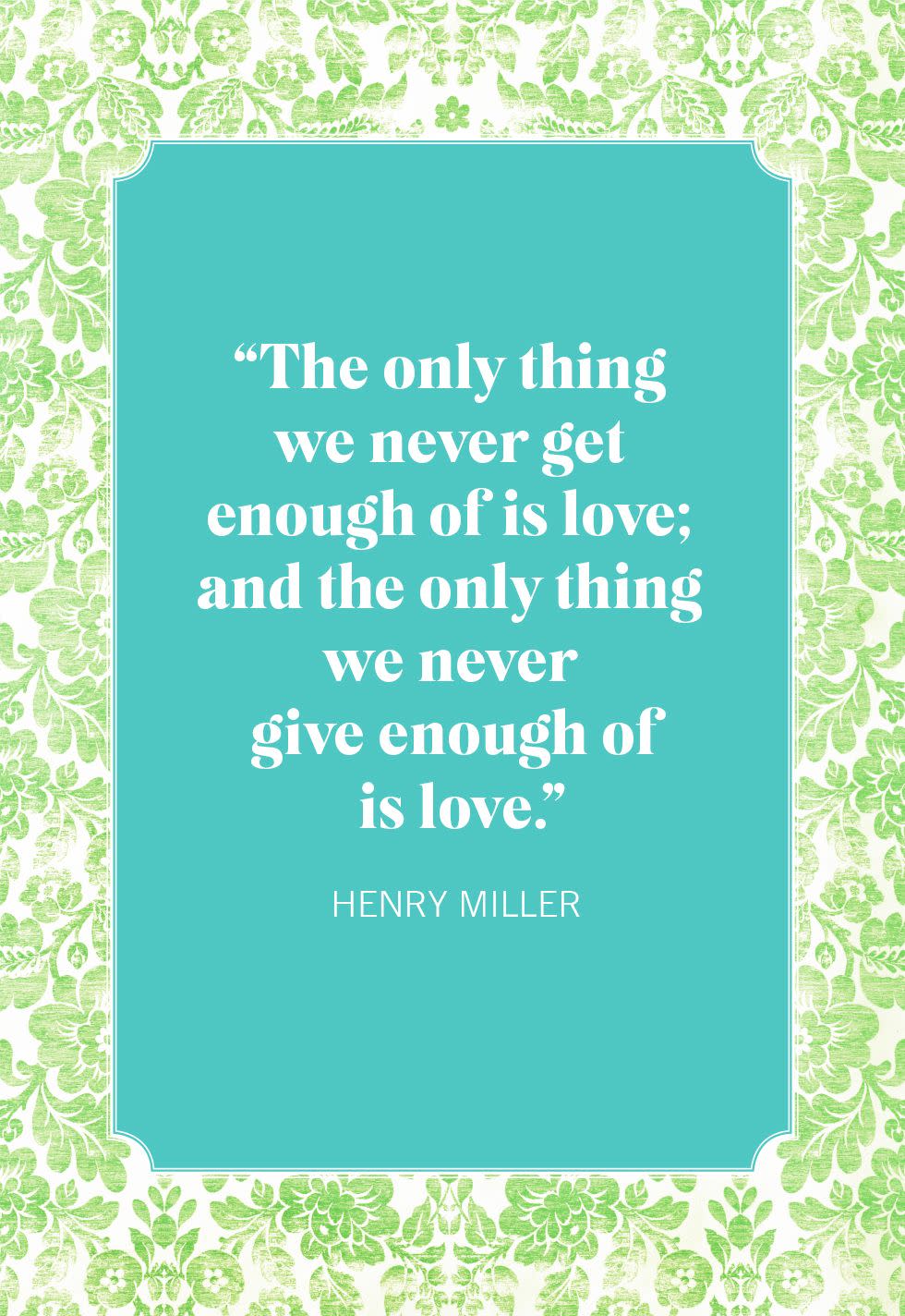 love quotes henry miller