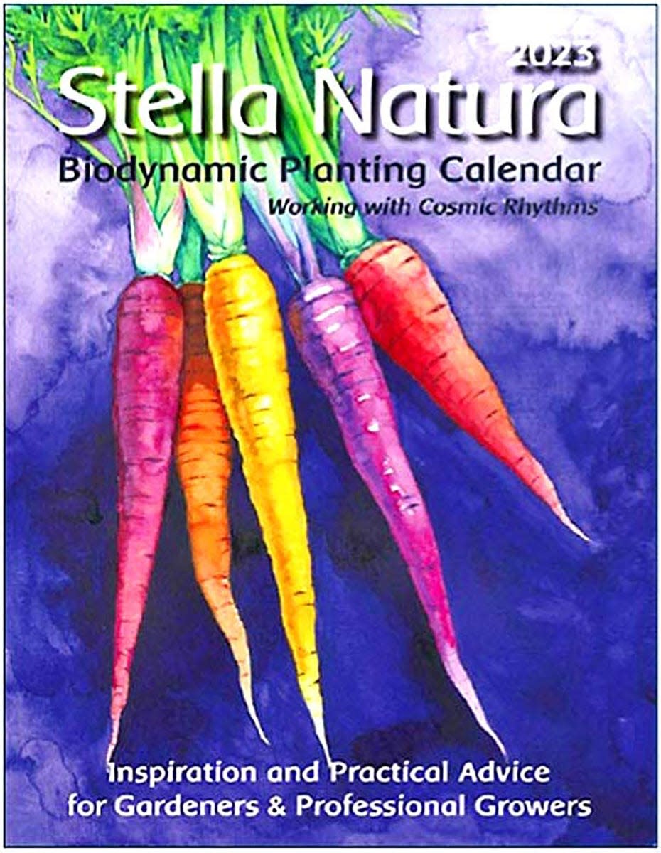 The "Stella Natura Biodynamic Planting Calendar" gives planting times based on celestial rhythms.
