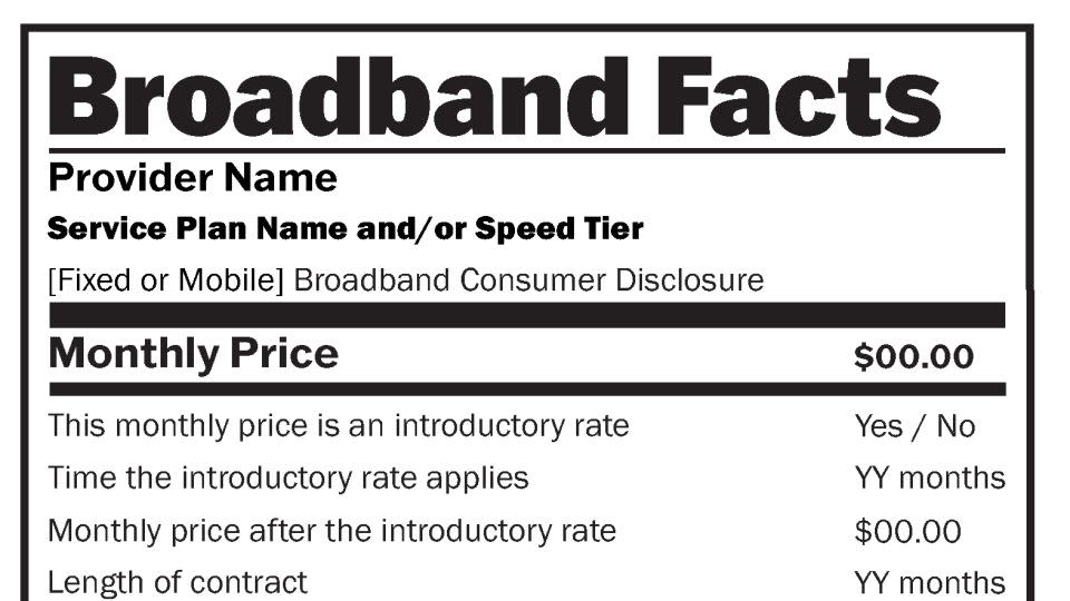 Consumer broadband labels will be required for internet providers starting on Wednesday — in many cases in both English and Spanish. - Federal Communications Commission