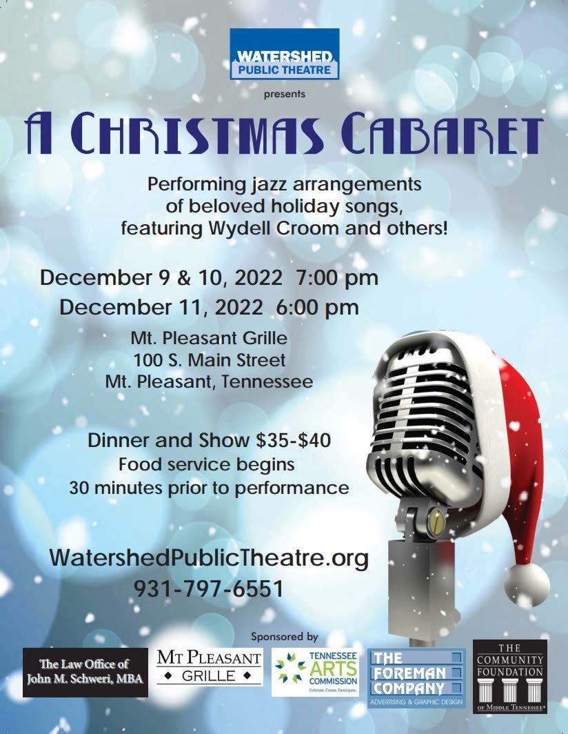 A Christmas Cabaret dinner theater will feature Wydell Croom and others performing jazz arrangements of beloved holiday songs. The show will take place Dec. 9-11 at Mt. Pleasant Grille.