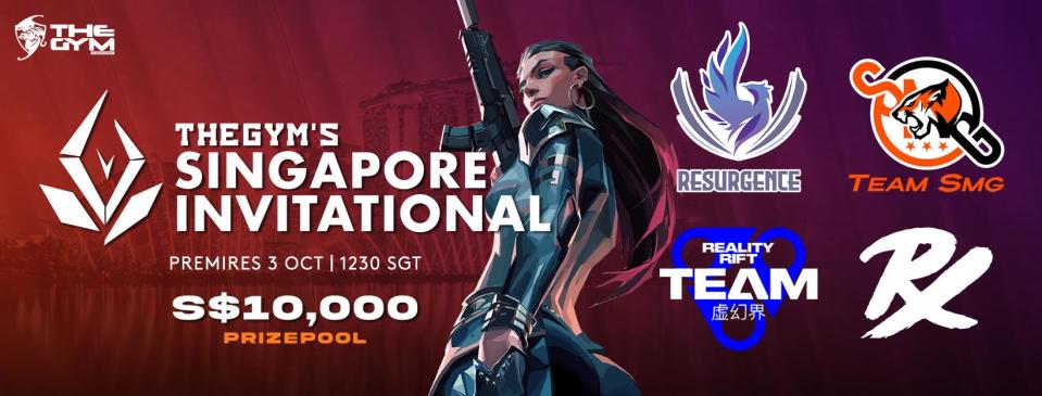 The Gym Singapore Valorant 5v5 Invitational (Singapore)