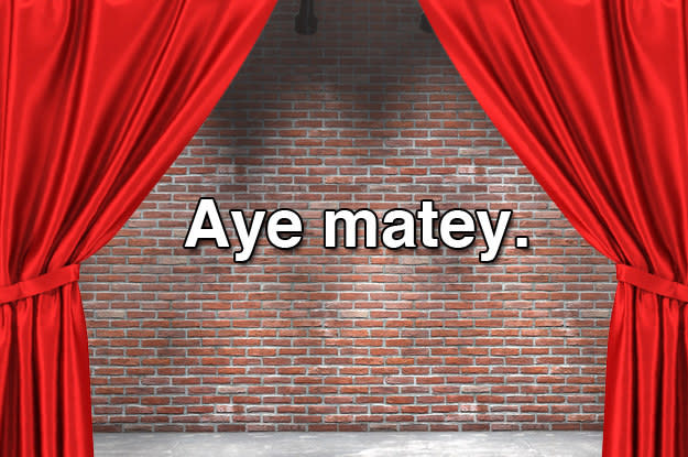 Aye matey