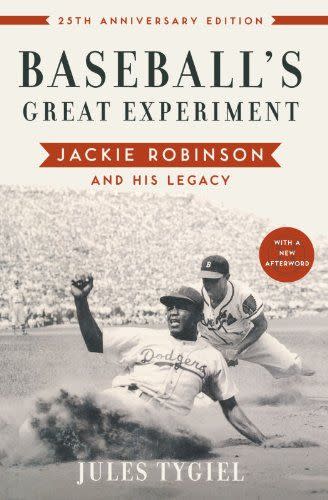 <em>Baseball's Great Experiment</em>, by Jules Tygiel