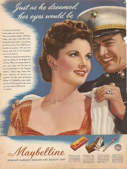 This ad targets women whose men are off at war. “While he’s away, he wants those eyes he adores to be bright and smiling. When he comes back to you, your eyes can be just as he pictured them in his fondest dreams.”