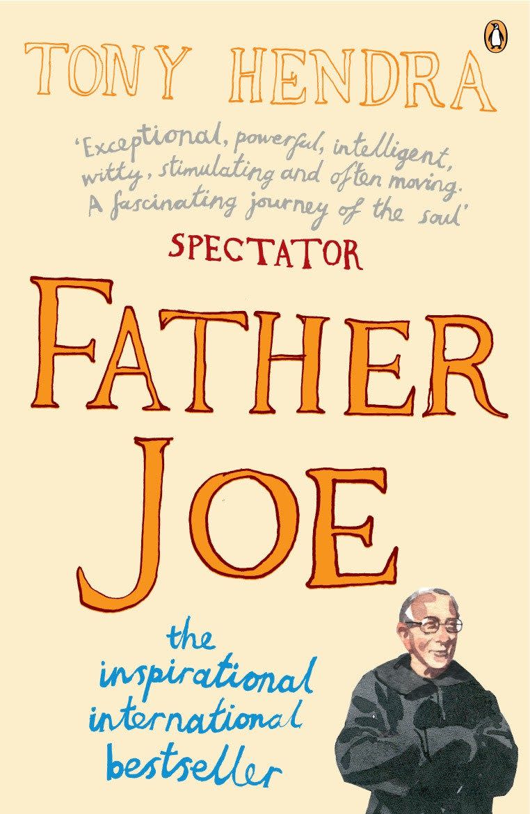 Hendra's spiritual memoir, Father Joe, was highly praised by critics