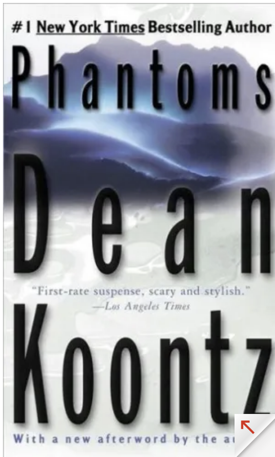 Book cover for "Phantoms" by Dean Koontz, tagged as a New York Times Bestseller with a critique quote