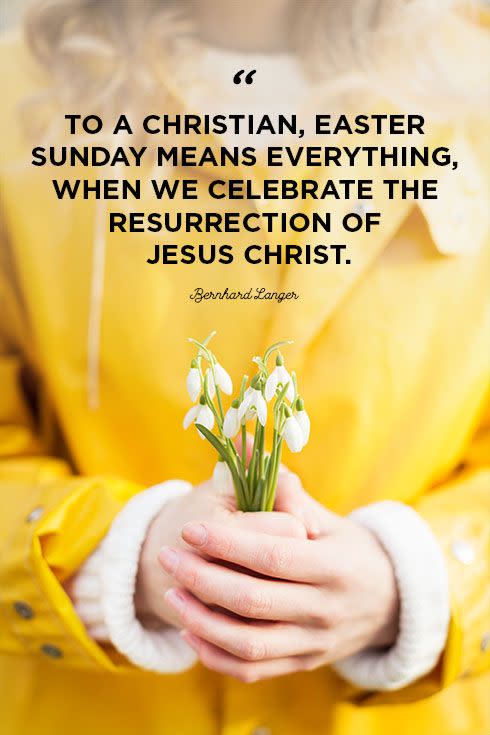 <p>"To a Christian, Easter Sunday means everything, when we celebrate the resurrection of Jesus Christ."</p>