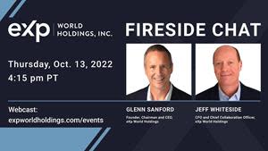 eXp Founder, Chairman and CEO Glenn Sanford and CFO Jeff Whiteside Will Host a Fireside Chat With eXp Analysts