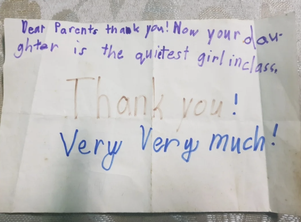 A handwritten note reads: "Dear Parents thank you! Now your daughter is the quietest girl in class. Thank you! Very Very much!"