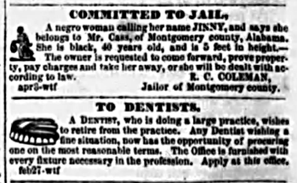 Slave ads, like this one for a jailed runaway slave named Jimmy, were mixed in with the Advertiser's regular classified ads. This one ran just above one for a retiring dentist.
