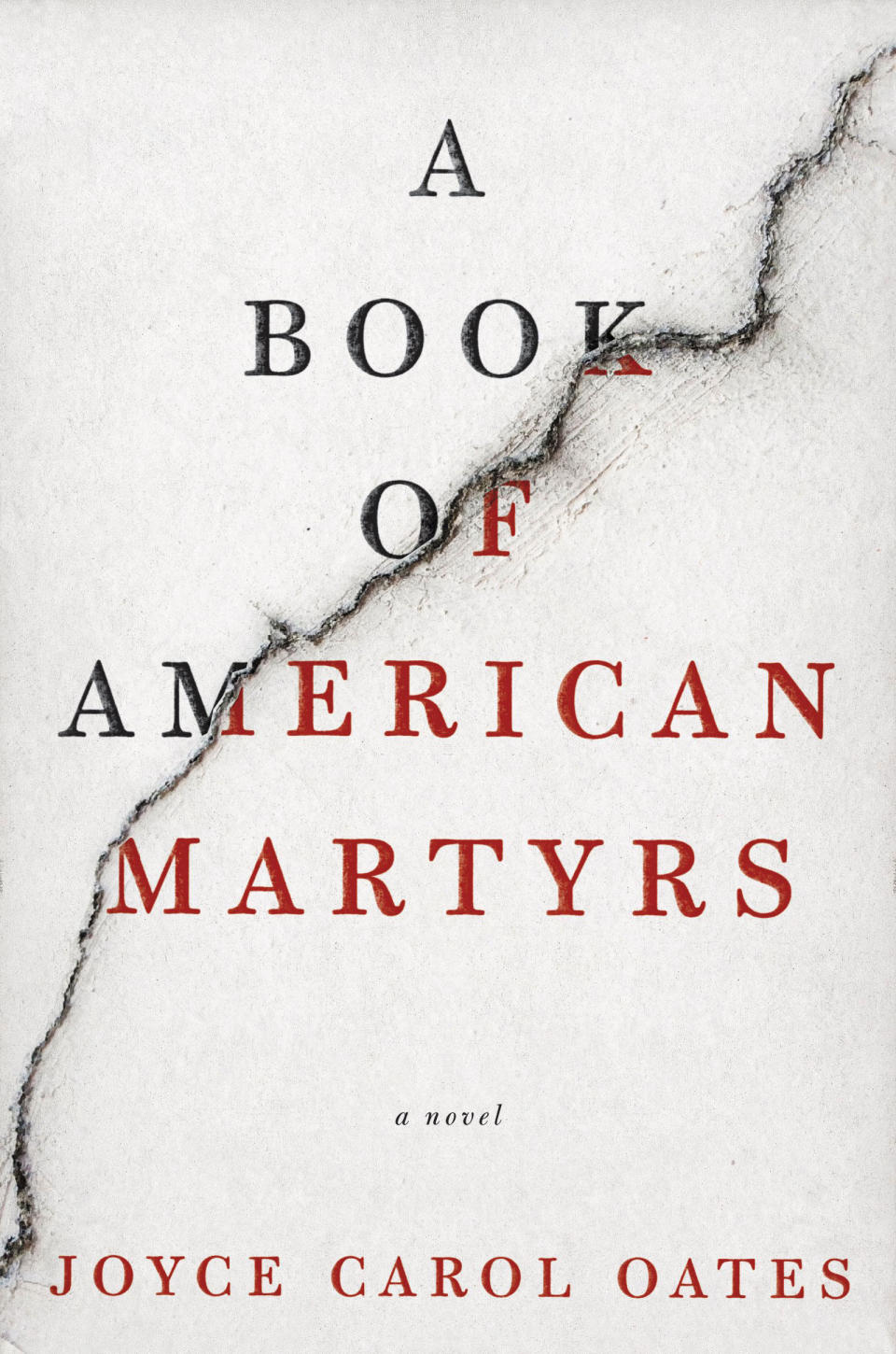 Book of American Martyrs by Joyce Carol Oates