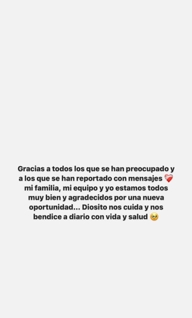 “Thanks to all who have shown concern and who have sent messages,” the 33-year-old singer wrote in Spanish to her Instagram story. Karol G/Instagram