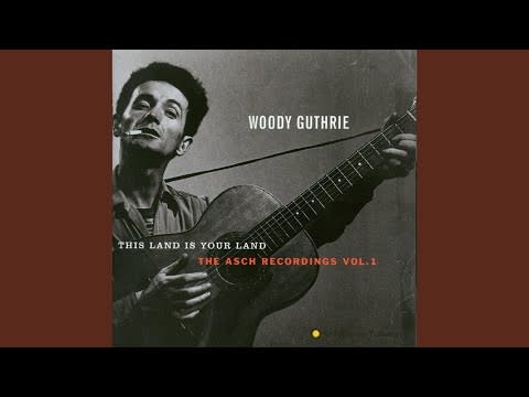 “This Land is Your Land” by Woody Guthrie (1944)