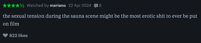 User comment on a film's sauna scene, describing it as highly erotic, with many likes