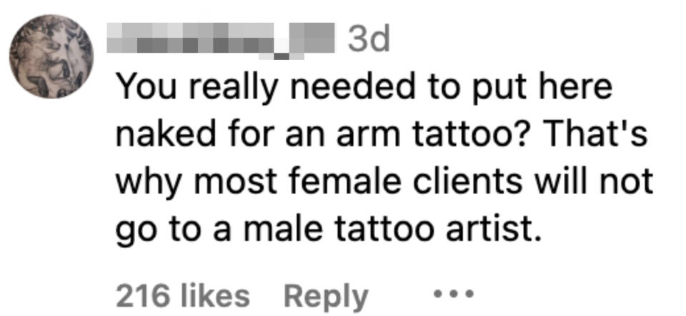 you really needed to put her naked for an arm tattoo that's why most female clients will not go to a male tattoo artist