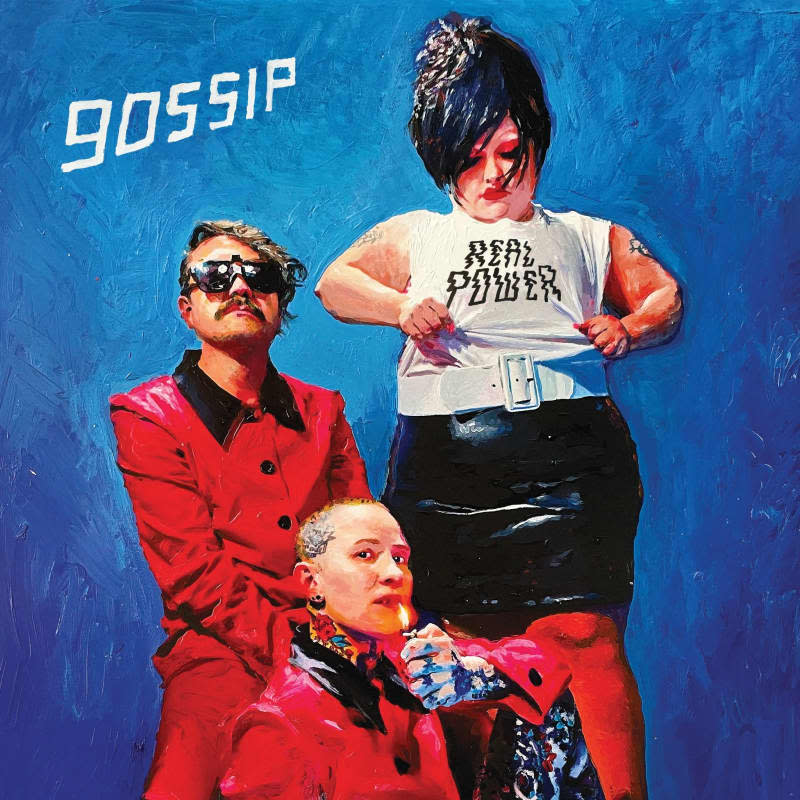 Gossip's new album, "Real Power," is out March 22 and the band is scheduled to play concerts across Europe all summer. Sony Music/dpa