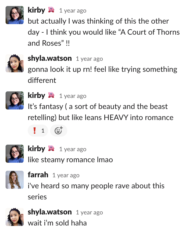 Kirby telling Farrah and other colleagues that A Court of Thorns and Roses is fantasy — sort of a Beauty and the Best retelling — but leans HEAVY into steamy romance