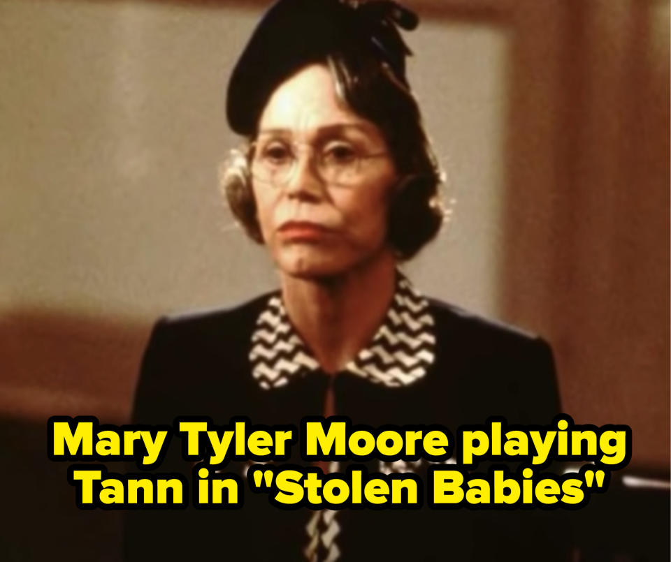 Mary Tyler Moore playing Tann in "Stolen Babies"