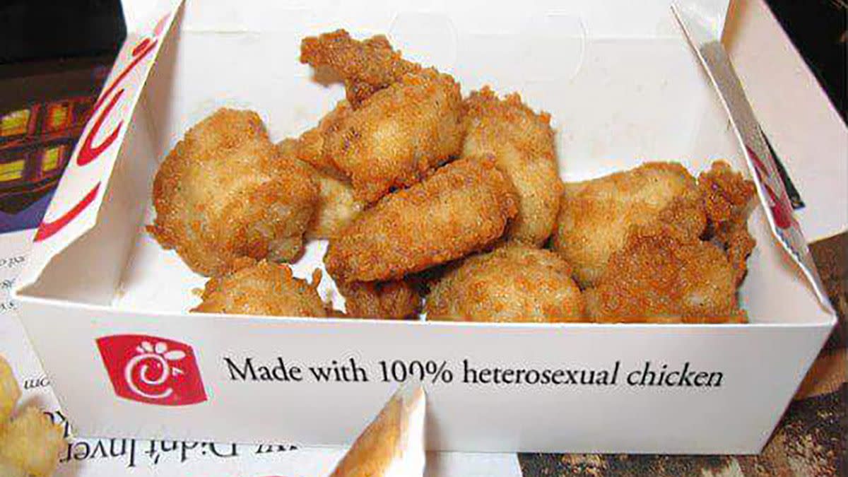 A photo purportedly showed a Chick-fil-A chicken nuggets container with the words made with 100 percent heterosexual chicken. 