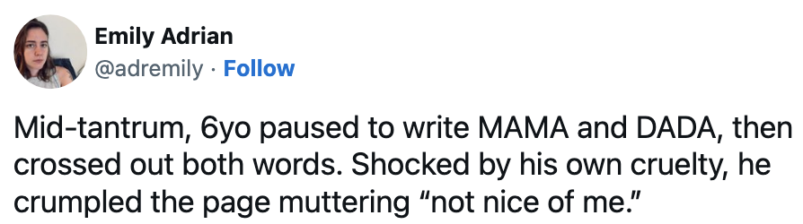 "Mid-tantrum, 6ye paused to write MAMA..."