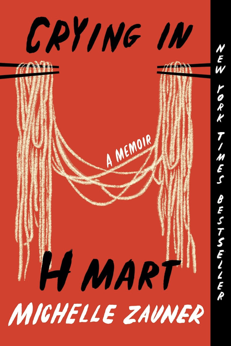 Cover of the book "Crying in H Mart: A Memoir" by Michelle Zauner, featuring hanging noodles with the title in bold letters