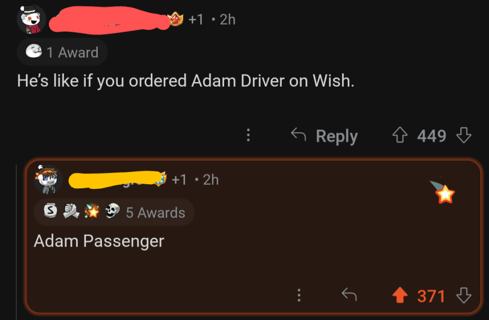 someone says an adam driver look-alike is more like adam passenger