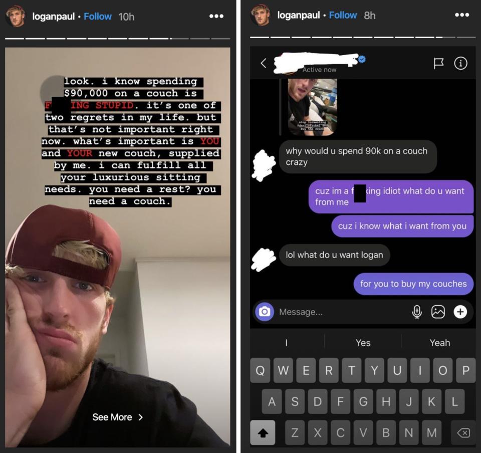 On his Instagram story, Paul reiterated how 'f---ing stupid' it was to buy the $90,000 couches.