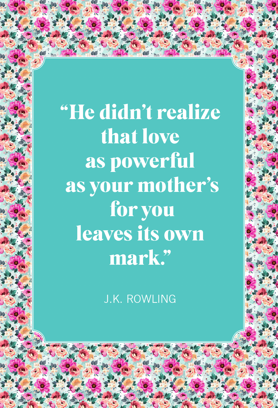 mothers day quotes jk rowling