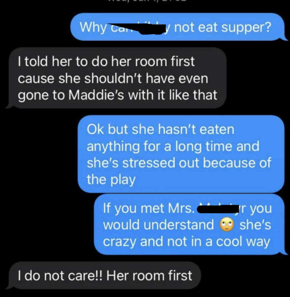 The stepparent says their child can't eat until they clean their room, the response says the child hasn't eaten anything for a long time and is stressed, and the stepparent says "I do not care, room first"
