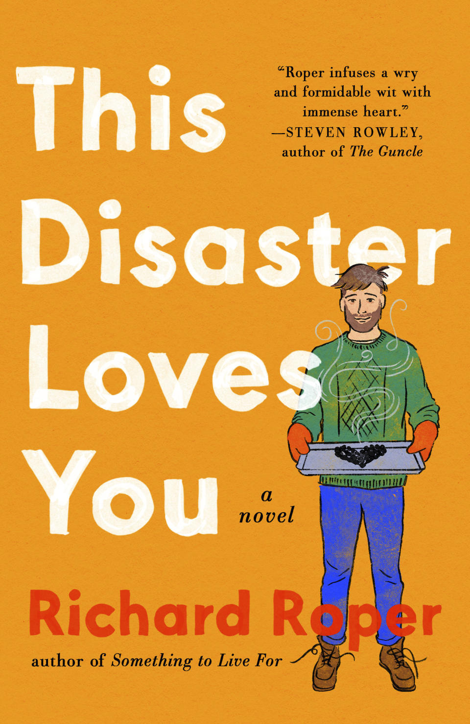 This cover image released by Putnam shows "This Disaster Loves You" by Richard Roper. (Putnam via AP)