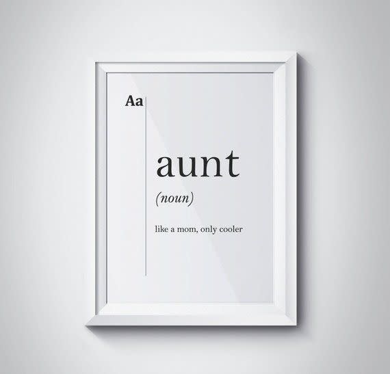 9) Cool Aunt Print