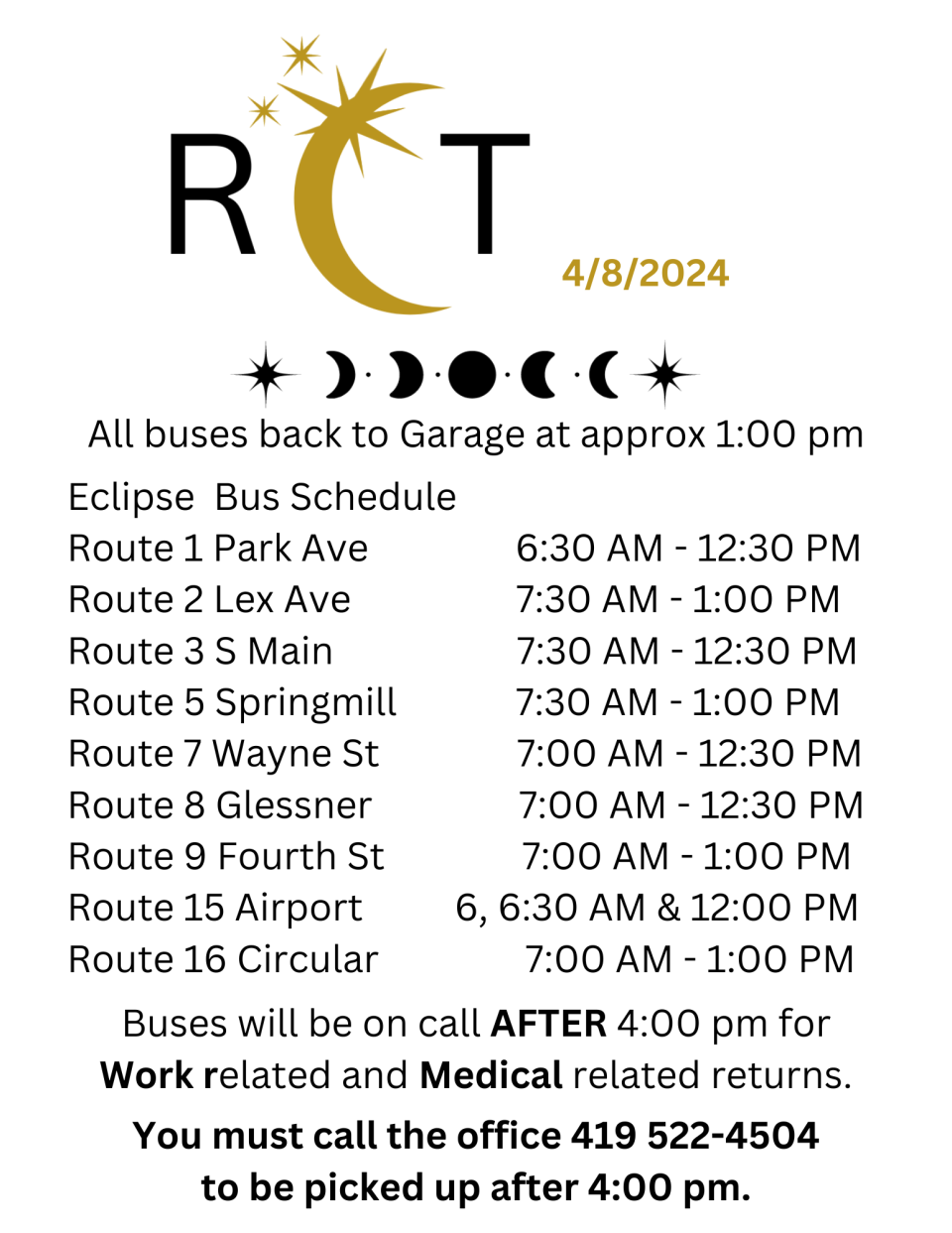 Richland County Transit has announced changes in service for Monday because of the total solar eclipse.