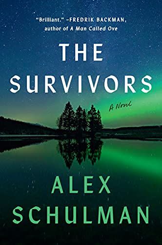 <i>The Survivors</i> by Alex Schulman