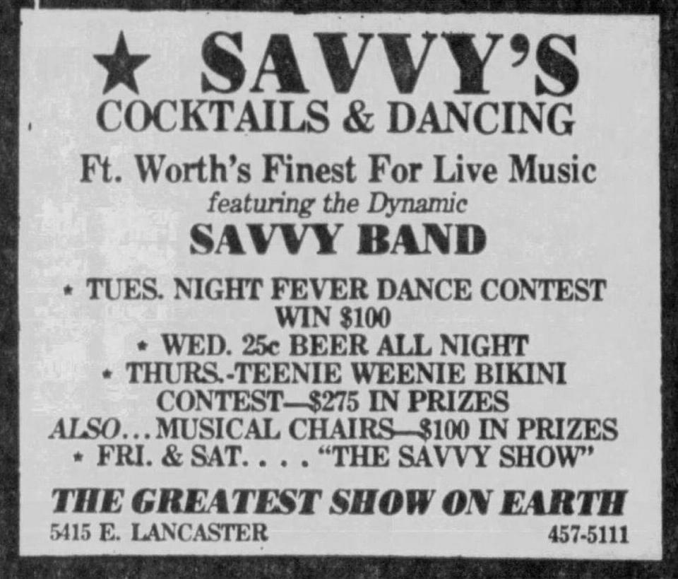Savvy’s, a Fort Worth nightclub that catered to teenagers, had its own house band. This ad is from 1978.
